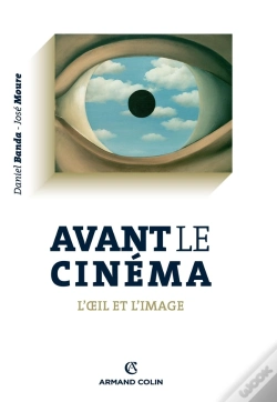 Capa do artigo Avant Le Cinéma ; L'Oeil Et L'Image