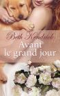 Avant Le Grand Jour - Preview