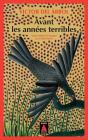 Avant Les Années Terribles - Preview