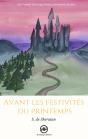 Avant Les Festivites Du Printemps - Preview