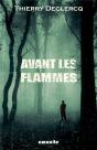 Avant Les Flammes - Preview