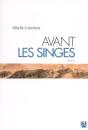 Avant Les Singes - Preview
