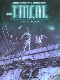 Capa do artigo Avant L'Incal T.3; Croot