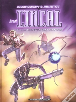 Capa do artigo Avant L'Incal T.4; Anarchopsychotiques
