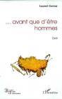 Avant Que D'Etre Hommes - Preview