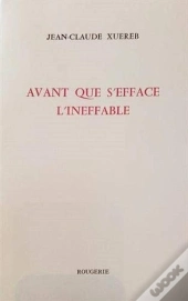 Avant Que S'Efface L'Ineffable