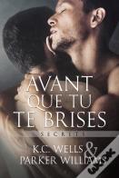 Avant Que Tu Te Brises (Translation)