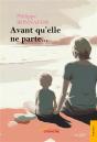 Avant Qu'Elle Ne Parte - Preview