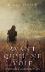 Avant Qu'Il Ne Voie - Preview