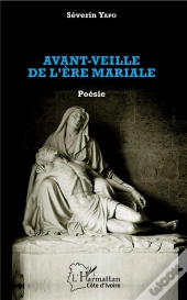 Avant-Veille De L'Ère Mariale