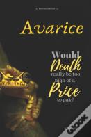 Avarice