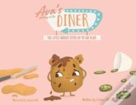 Ava'S First Day At The Diner