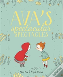 Ava'S Spectacular Spectacles