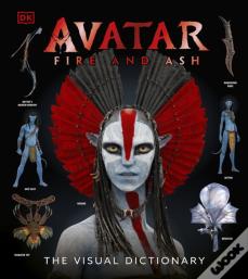 Avatar Fire And Ash The Visual Dictionary