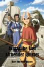 Avatar The Last Airbender Quizzes - Preview