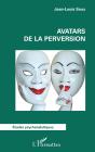 Avatars De La Perversion - Preview