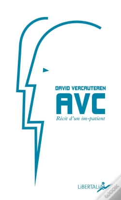Capa do artigo Avc Récit D'Un Im-Patient