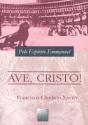 Ave, Cristo! - Preview