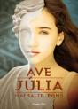 Ave, Júlia - Preview