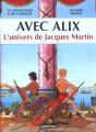 Avec Alix ; L'Univers De Jacques Martin - Preview