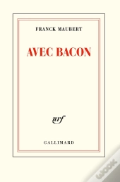 Avec Bacon