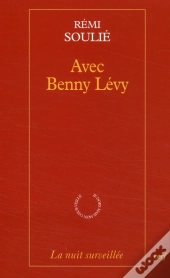 Avec Benny Lévy