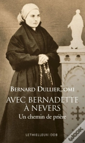 Capa do artigo Avec Bernadette À Nevers : Un Chemin De Prière