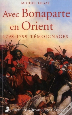 Capa do artigo Avec Bonaparte En Orient ; Témoignages 1798-1799