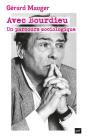 Avec Bourdieu, Un Parcours Sociologique - Preview