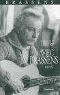 Avec Brassens, Récit - Preview