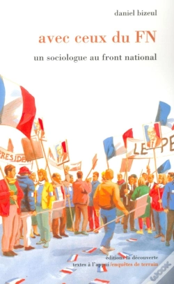 Capa do artigo Avec Ceux Du Fn Un Sociologue Au Front National