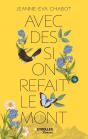 Avec Des Si, On Refait Le Mont - Preview
