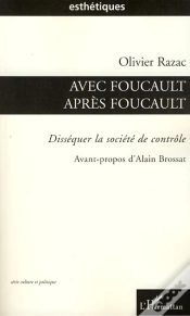 Capa do artigo Avec Foucault Après Foucault ; Disséquer La Société De Contrôle