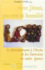 Avec Jésus, Pauvre Et Humilié ; Le Cheminement À L'Arche Et Les Exercices De Saint Ignace - Preview