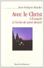 Avec Le Christ : L'Évangile À L'École De Saint Benoît - Preview