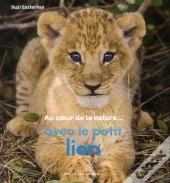 Avec Le Petit Lion