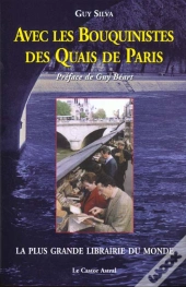 Avec Les Bouquinistes Des Quais De Paris