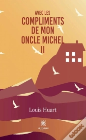 Capa do artigo Avec Les Compliments De Mon Oncle Michel Ii