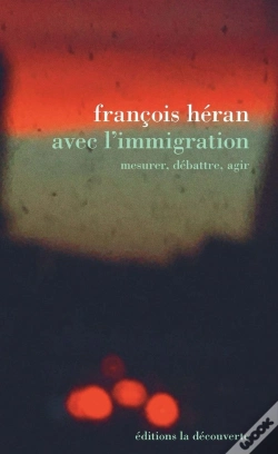 Capa do artigo Avec L'Immigration ; Mesurer, Débattre, Agir