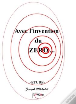 Capa do artigo Avec L'Invention Du Zero...