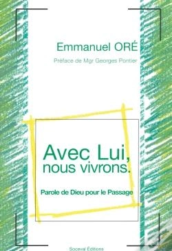 Capa do artigo Avec Lui, Nous Vivrons ; Parole De Dieu Pour Le Passage