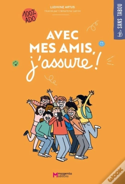 Capa do artigo Avec Mes Amis, J'Assure! - Illustrations, Couleur