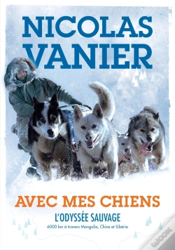 Capa do artigo Avec Mes Chiens ; L'Odyssée Sauvage