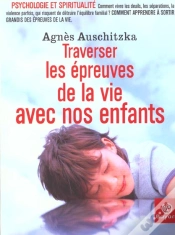 Capa do artigo Avec Nos Enfants ; Traverser Les Epreuves De La Vie