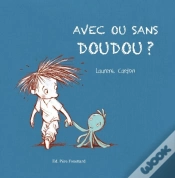 Capa do artigo Avec Ou Sans Doudou ?