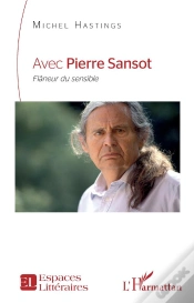 Capa do artigo Avec Pierre Sansot : Flâneur Du Sensible
