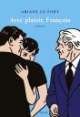 Avec Plaisir, François - Preview