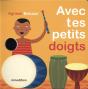 Avec Tes Petits Doigts - Preview