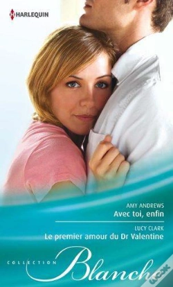 Capa do artigo Avec Toi, Enfin - Le Premier Amour Du Dr Valentine
