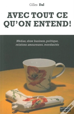 Capa do artigo Avec Tout Ce Que L'On Entend !  1500 Tics De Langage Décortiqués
